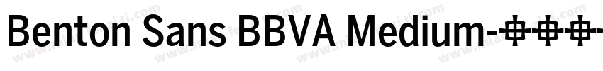 Benton Sans BBVA Medium字体转换